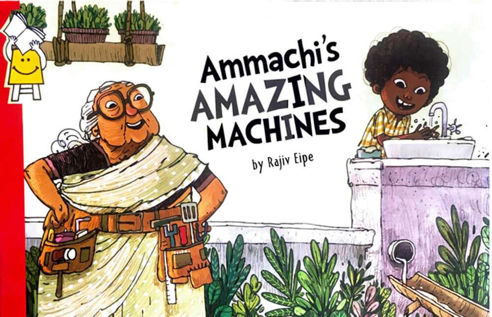 Ammachi’s Amazing Machines